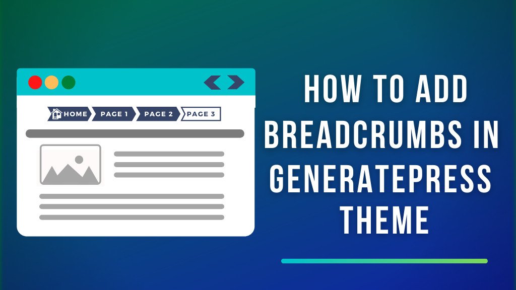 how to add generatepress breadcrumbs