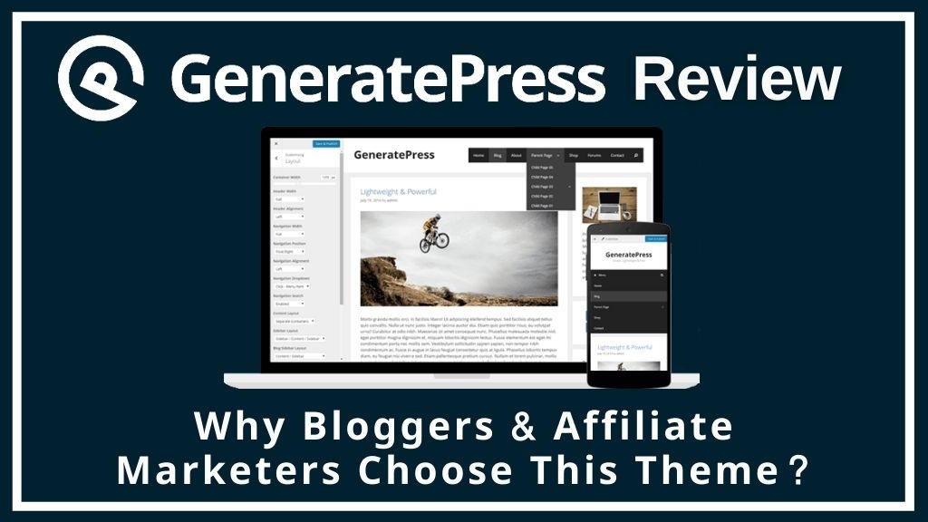 GeneratePress Review - Fastest theme used by most bloggers and affiliate marketers