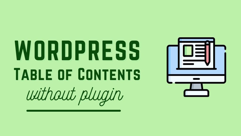 wordpress table of contents without plugin