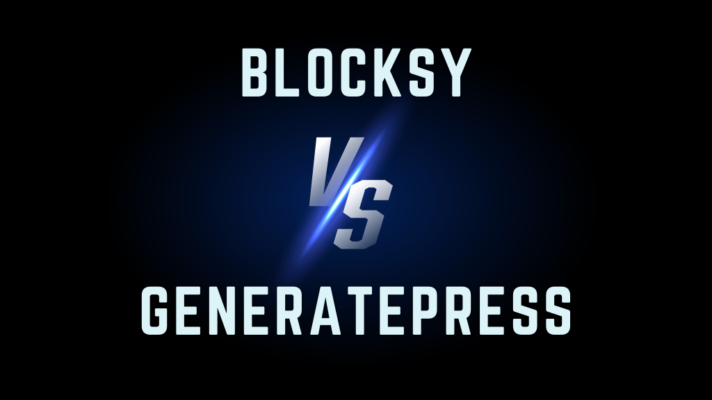 blocksy vs generatepress