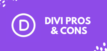 Divi Pros And Cons – Divi Advantages Disadvantages