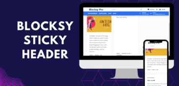 How To Create Blocksy Sticky Header For Desktop & Mobile?