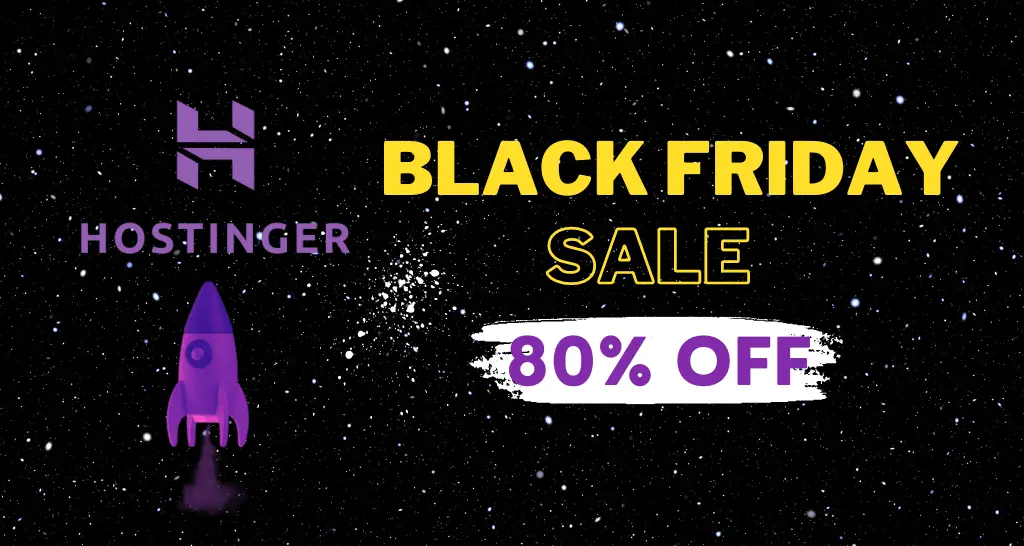 Hostinger black friday deal - 80% OFF
