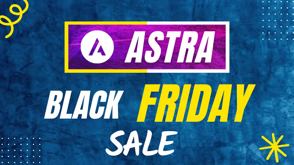  wp astra black friday deals up to 63% off