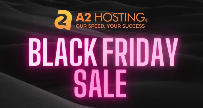 A2 Hosting Black Friday Sale