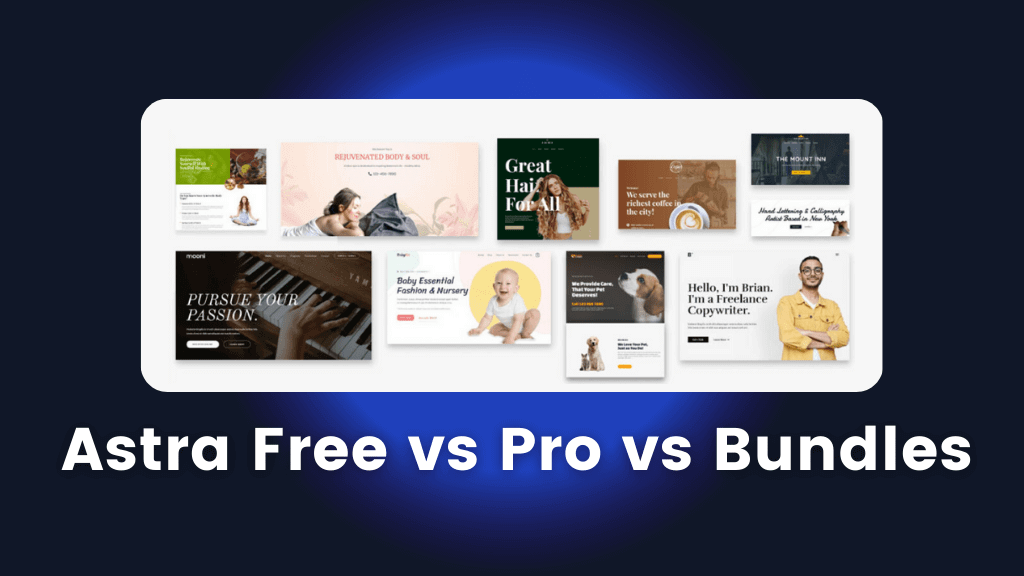 learn all the difference between astra free vs pro vs bundles