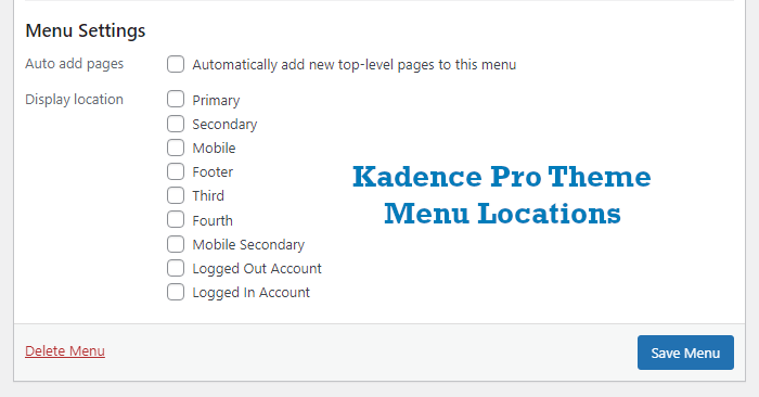 menu locations in premium version of kadence theme