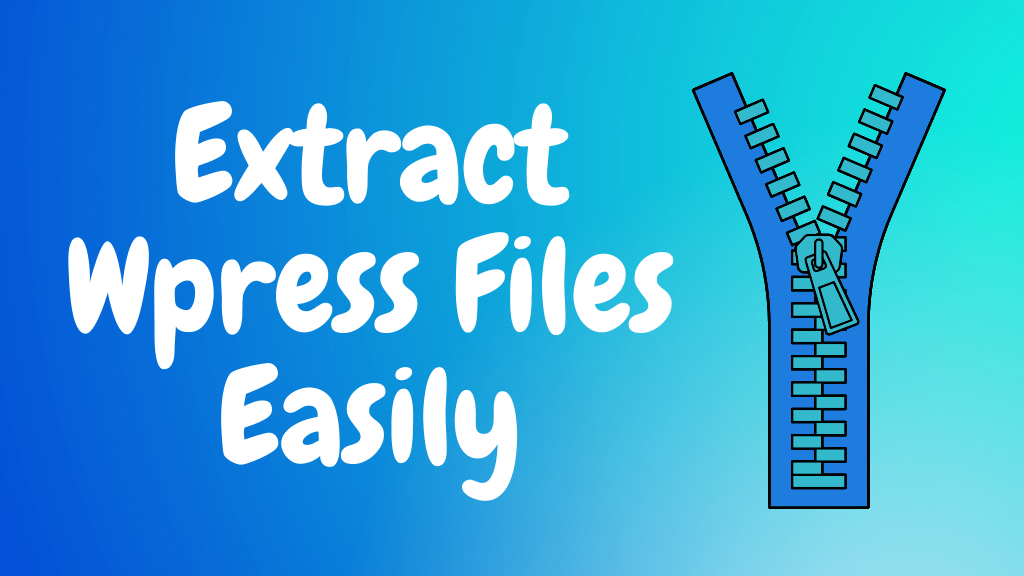 How to Open Extract Wpress Files
