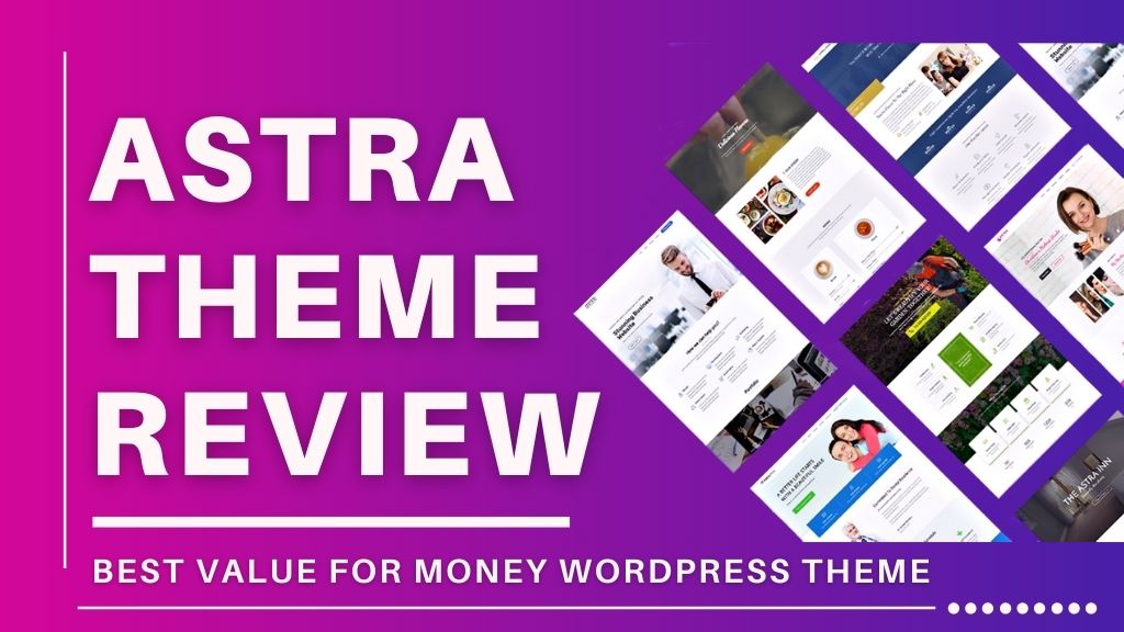 Astra theme reviewed completely